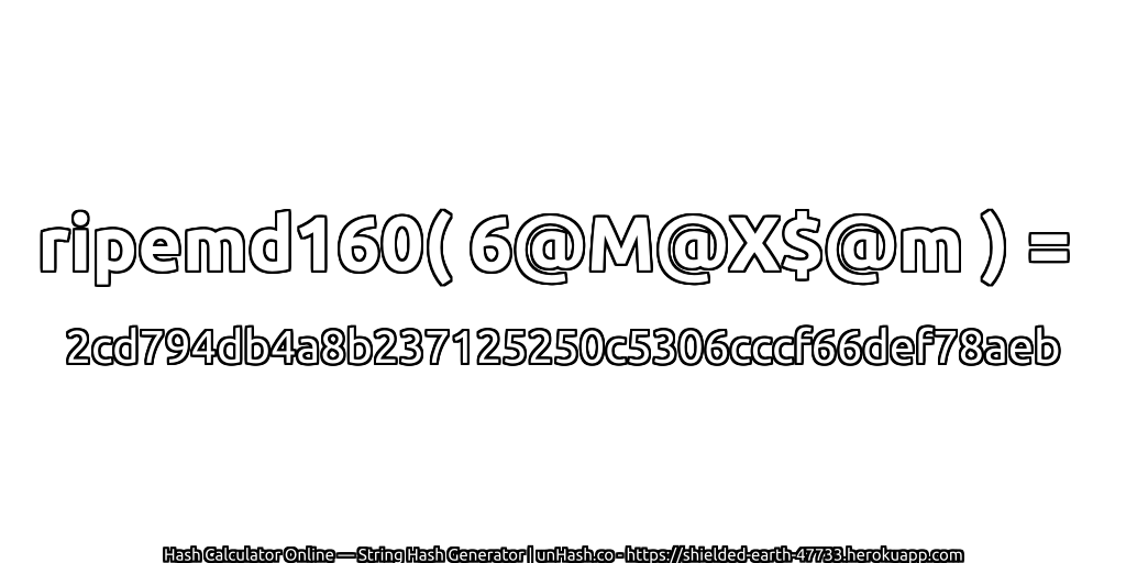 ripemd160( 6@M@X$@m ) = 2cd794db4a8b237125250c5306cccf66def78aeb | unHash.co