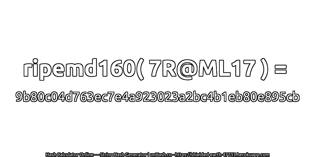 ripemd160( 7R@ML17 ) = 9b80c04d763ec7e4a923023a2bc4b1eb80e895cb | unHash.co