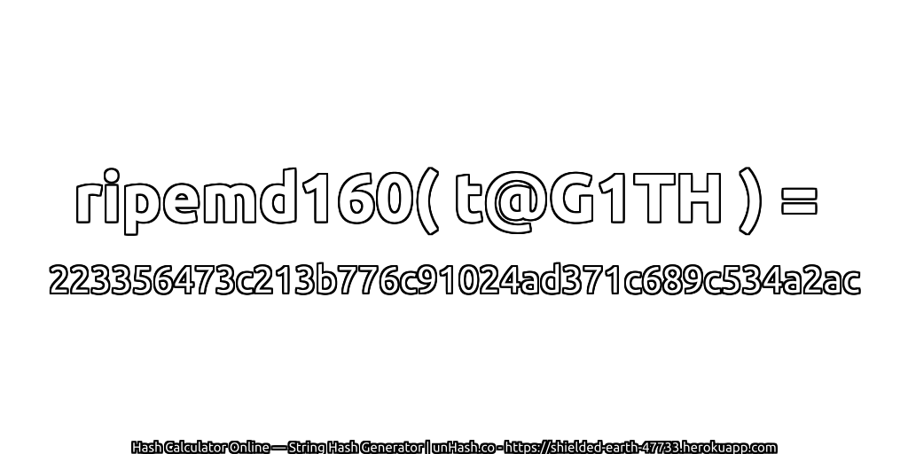 ripemd160( t@G1TH ) = 223356473c213b776c91024ad371c689c534a2ac | unHash.co