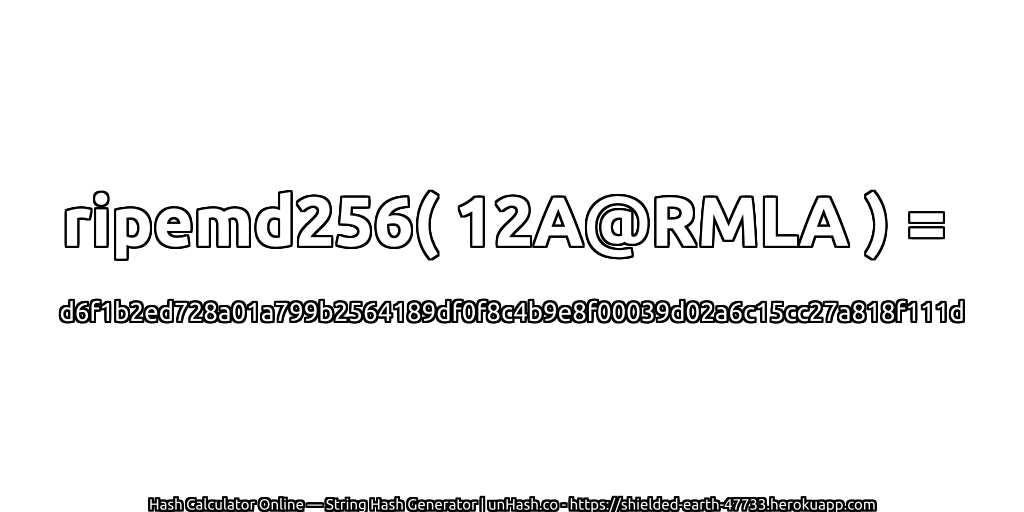 ripemd256( 12A@RMLA ) = d6f1b2ed728a01a799b2564189df0f8c4b9e8f00039d02a6c15cc27a818f111d | unHash.co