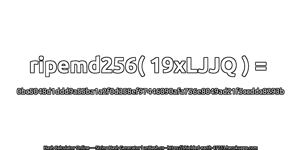 ripemd256( 19xLJJQ ) = 0bc5048d1ddd9a55ba1a2f0d358ef97446090afa756e8049ad21f5ccddc8293b | unHash.co