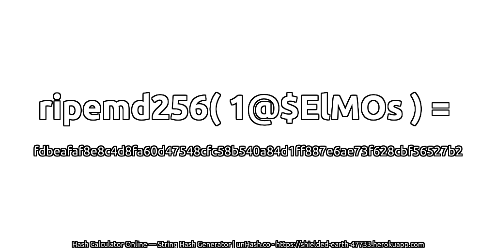 ripemd256( 1@$ElMOs ) = fdbeafaf8e8c4d8fa60d47548cfc58b540a84d1ff887e6ae73f628cbf56527b2 | unHash.co