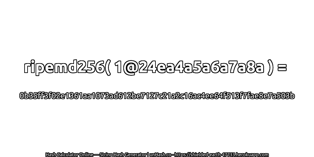 ripemd256( 1@24ea4a5a6a7a8a ) = 0b35ff3f02e1361aa1073ad612be7127c21a2c16ac4ee64f513f7fae8e7a503b | unHash.co