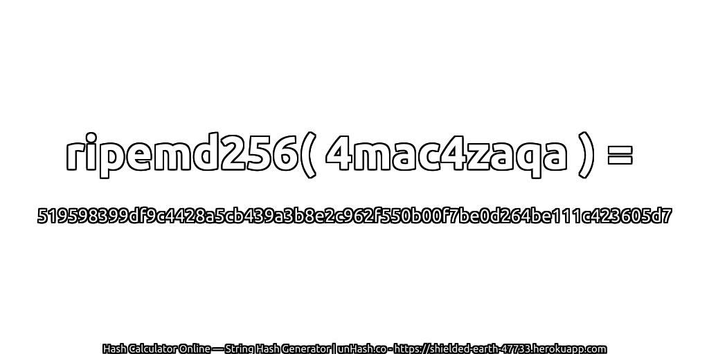 ripemd256( 4mac4zaqa ) = 519598399df9c4428a5cb439a3b8e2c962f550b00f7be0d264be111c423605d7 | unHash.co
