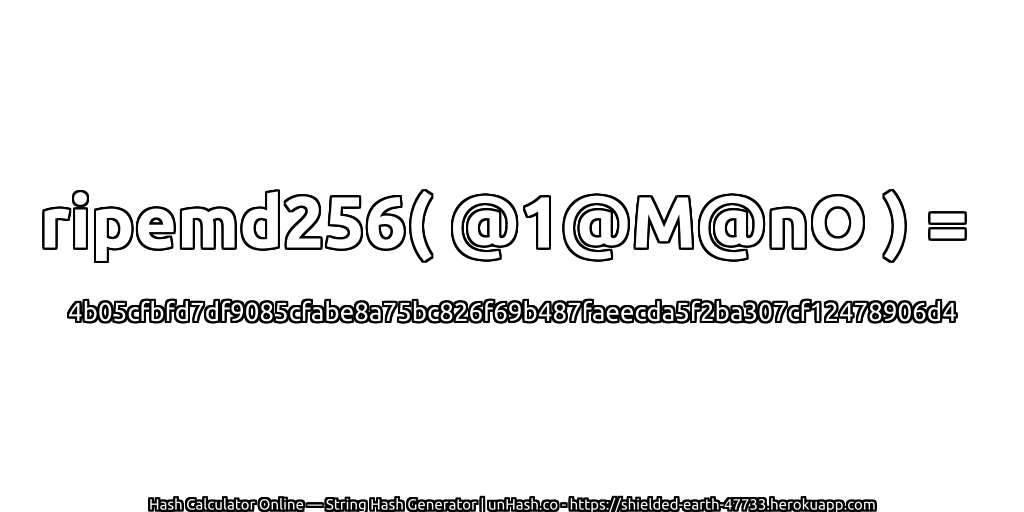 ripemd256( @1@M@nO ) = 4b05cfbfd7df9085cfabe8a75bc826f69b487faeecda5f2ba307cf12478906d4 | unHash.co