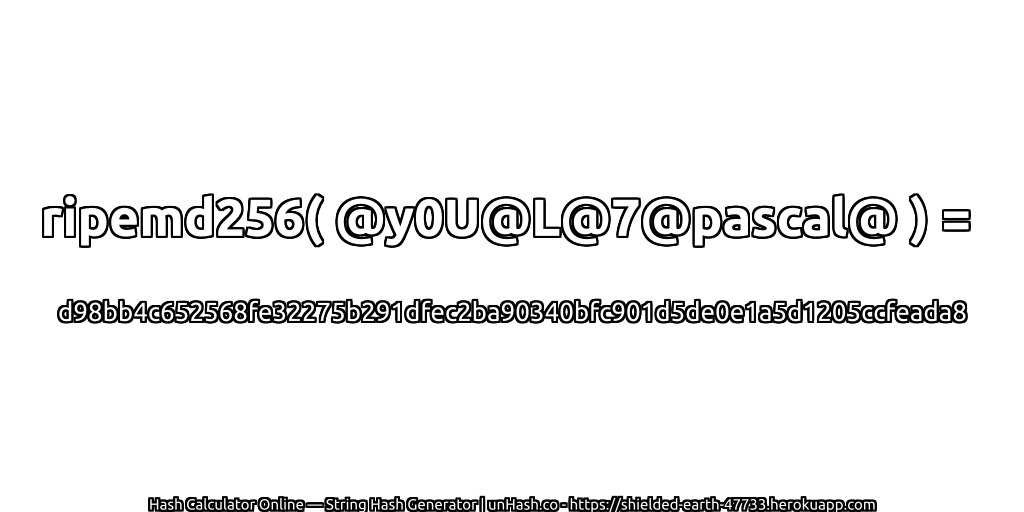 ripemd256( @y0U@L@7@pascal@ ) = d98bb4c652568fe32275b291dfec2ba90340bfc901d5de0e1a5d1205ccfeada8 | unHash.co