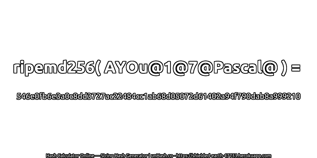 ripemd256( AYOu@1@7@Pascal@ ) = 546e0fb6e3a0c8dd3727ac22484cc1ab68d05072d61402a94f790dab8a999210 | unHash.co