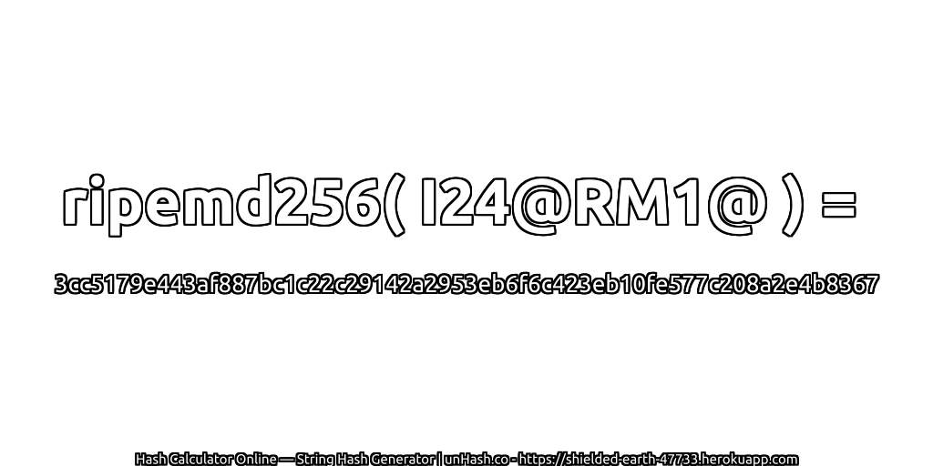 ripemd256( I24@RM1@ ) = 3cc5179e443af887bc1c22c29142a2953eb6f6c423eb10fe577c208a2e4b8367 | unHash.co