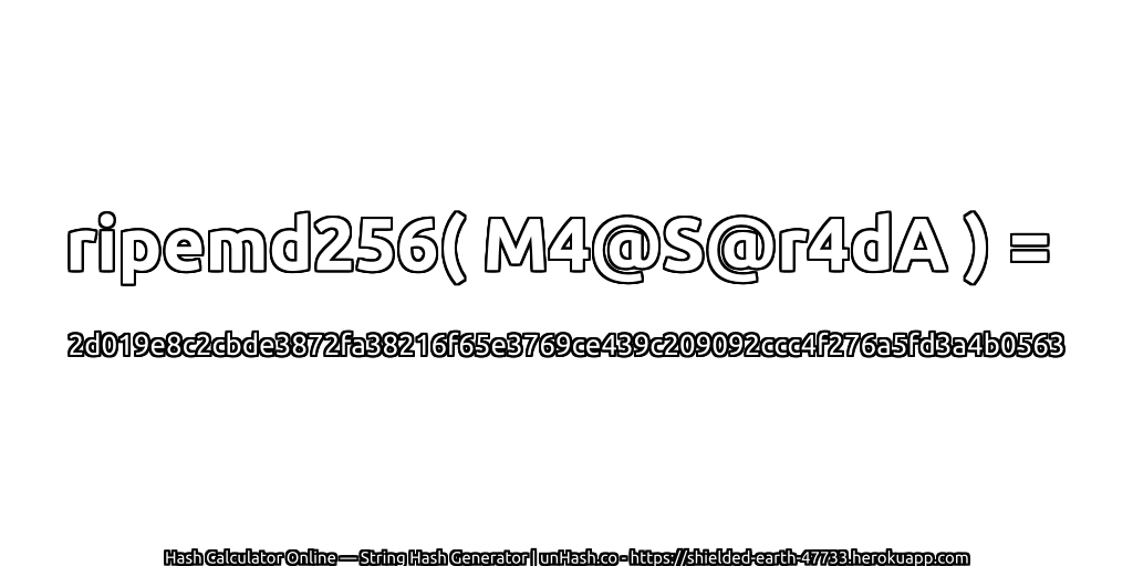 ripemd256( M4@S@r4dA ) = 2d019e8c2cbde3872fa38216f65e3769ce439c209092ccc4f276a5fd3a4b0563 | unHash.co