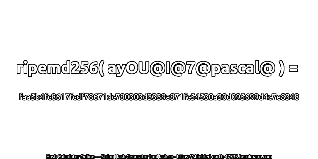 ripemd256( ayOU@I@7@pascal@ ) = faa5b4fc8617fcdf78671dc780303d3339a871fc54530a30d095699d4c7e8348 | unHash.co