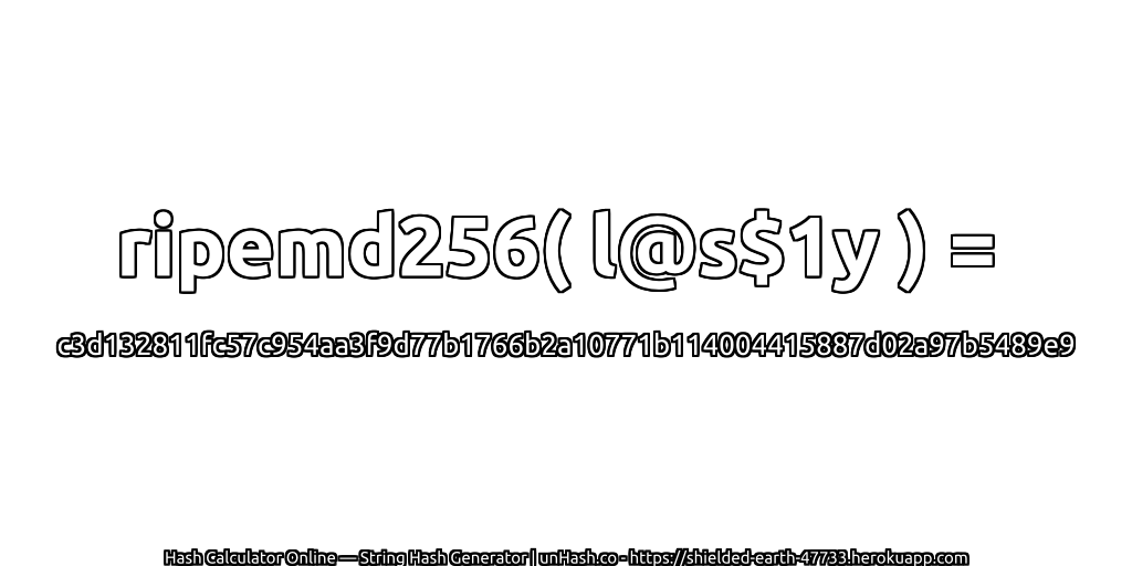 ripemd256( l@s$1y ) = c3d132811fc57c954aa3f9d77b1766b2a10771b114004415887d02a97b5489e9 | unHash.co
