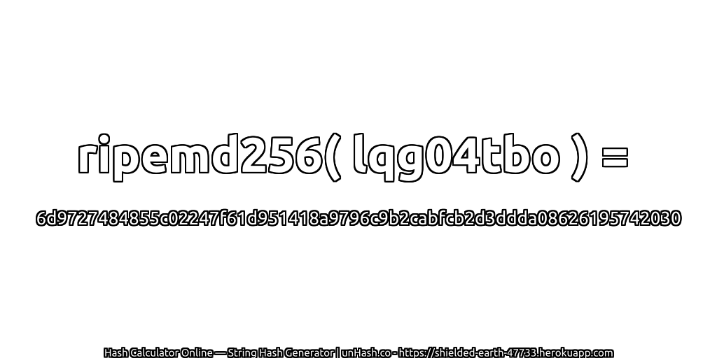 ripemd256( lqg04tbo ) = 6d9727484855c02247f61d951418a9796c9b2cabfcb2d3ddda08626195742030 | unHash.co