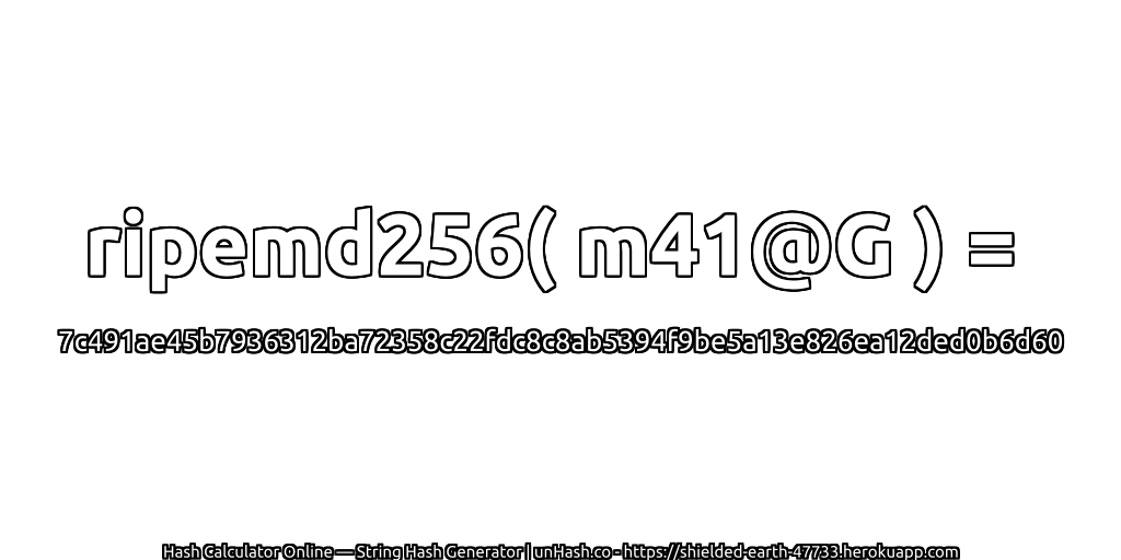 ripemd256( m41@G ) = 7c491ae45b7936312ba72358c22fdc8c8ab5394f9be5a13e826ea12ded0b6d60 | unHash.co