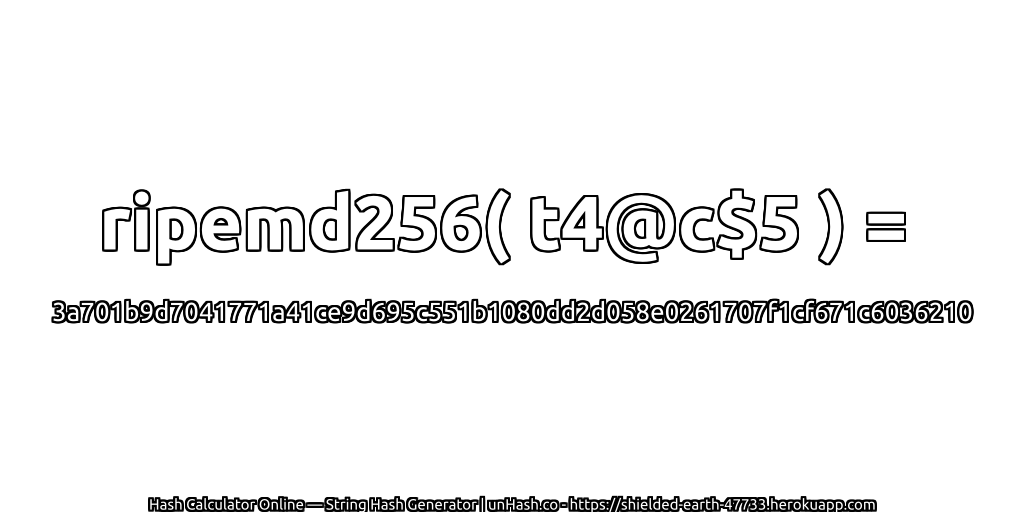 ripemd256( t4@c$5 ) = 3a701b9d7041771a41ce9d695c551b1080dd2d058e0261707f1cf671c6036210 | unHash.co