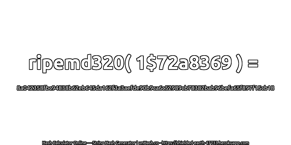 ripemd320( 1$72a8369 ) = 8a042358fbc94838b62eb645da162f3a3aefde90b9ca6c52989cb78382bab96befa65f897f15cb18 | unHash.co