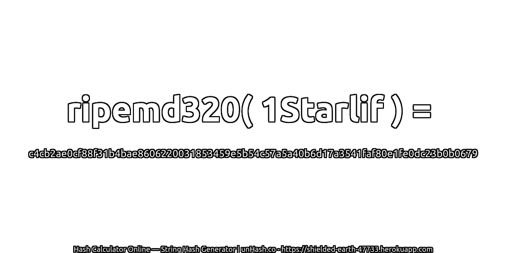 ripemd320( 1Starlif ) = c4cb2ae0cf88f31b4bae8606220031853459e5b54c57a5a40b6d17a3541faf80e1fe0dc23b0b0679 | unHash.co
