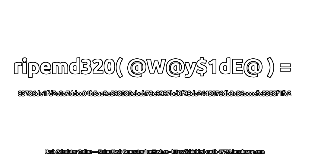 ripemd320( @W@y$1dE@ ) = 83786de1fd2c0a7ddcc04b5aa9e598080ebcb73e9997bd0f98da2445076db3c86accefe5358f1fc2 | unHash.co