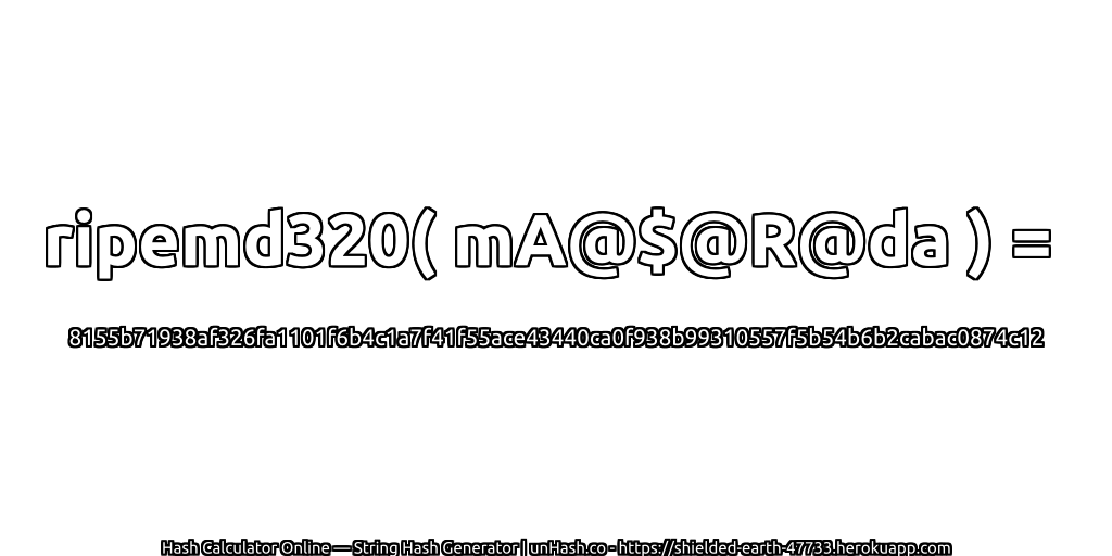 ripemd320( mA@$@R@da ) = 8155b71938af326fa1101f6b4c1a7f41f55ace43440ca0f938b99310557f5b54b6b2cabac0874c12 | unHash.co