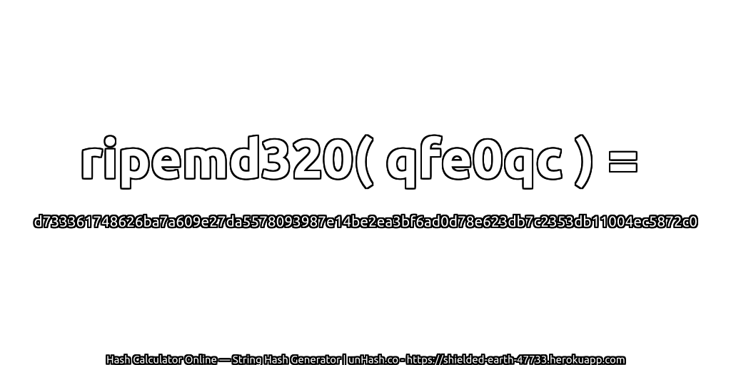 ripemd320( qfe0qc ) = d733361748626ba7a609e27da5578093987e14be2ea3bf6ad0d78e623db7c2353db11004ec5872c0 | unHash.co