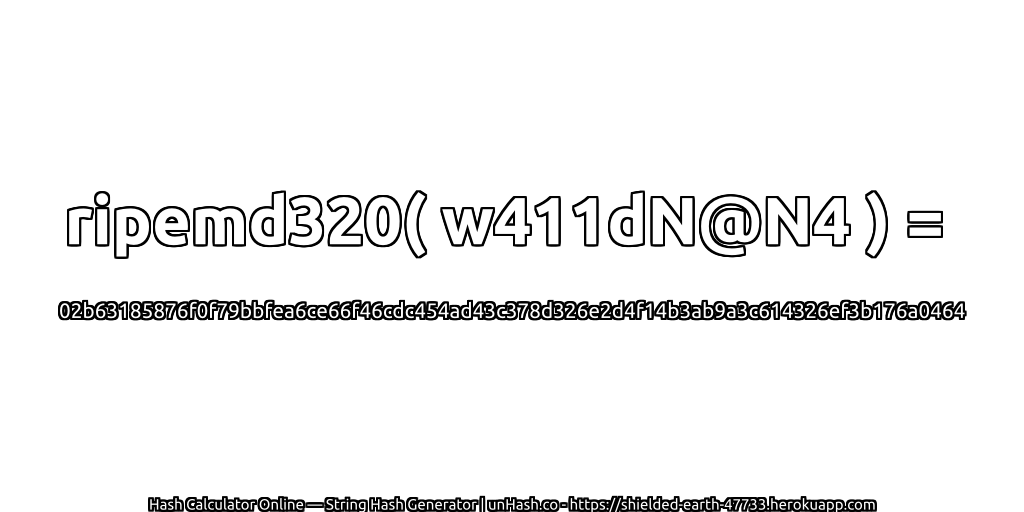 ripemd320( w411dN@N4 ) = 02b63185876f0f79bbfea6ce66f46cdc454ad43c378d326e2d4f14b3ab9a3c614326ef3b176a0464 | unHash.co