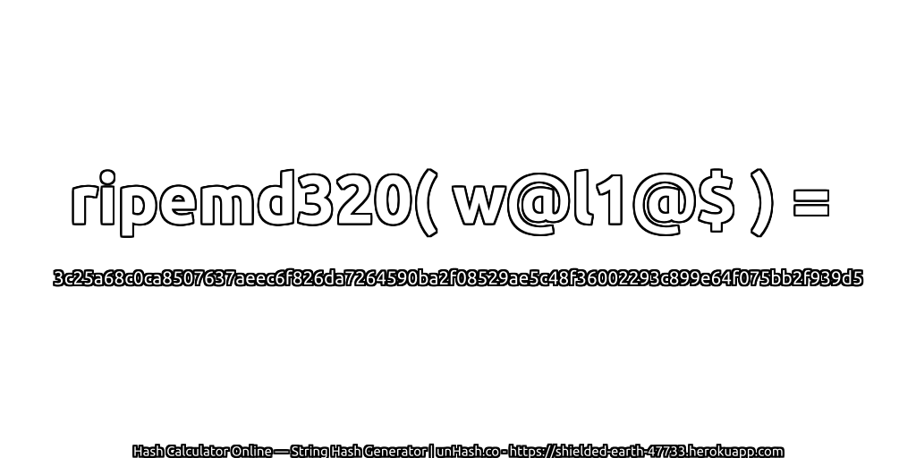 ripemd320( w@l1@$ ) = 3c25a68c0ca8507637aeec6f826da7264590ba2f08529ae5c48f36002293c899e64f075bb2f939d5 | unHash.co