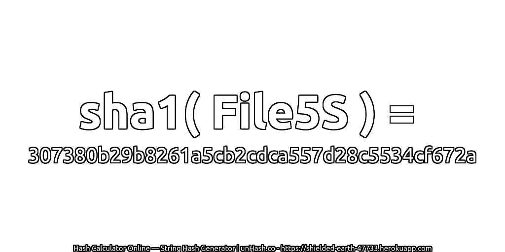 sha1( File5S ) = 307380b29b8261a5cb2cdca557d28c5534cf672a | unHash.co