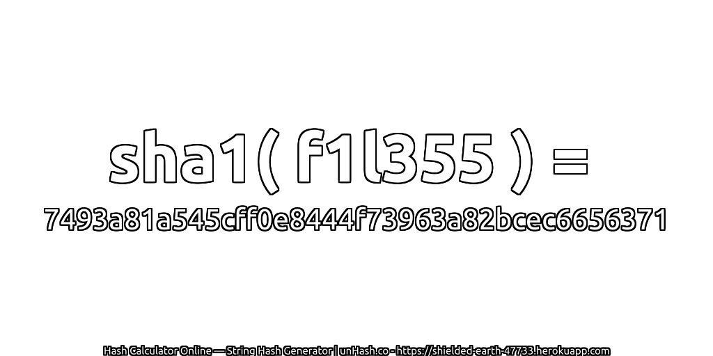 sha1( f1l355 ) = 7493a81a545cff0e8444f73963a82bcec6656371 | unHash.co