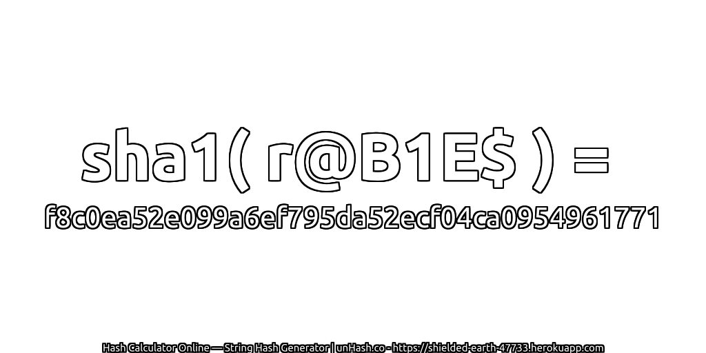 sha1( r@B1E$ ) = f8c0ea52e099a6ef795da52ecf04ca0954961771 | unHash.co