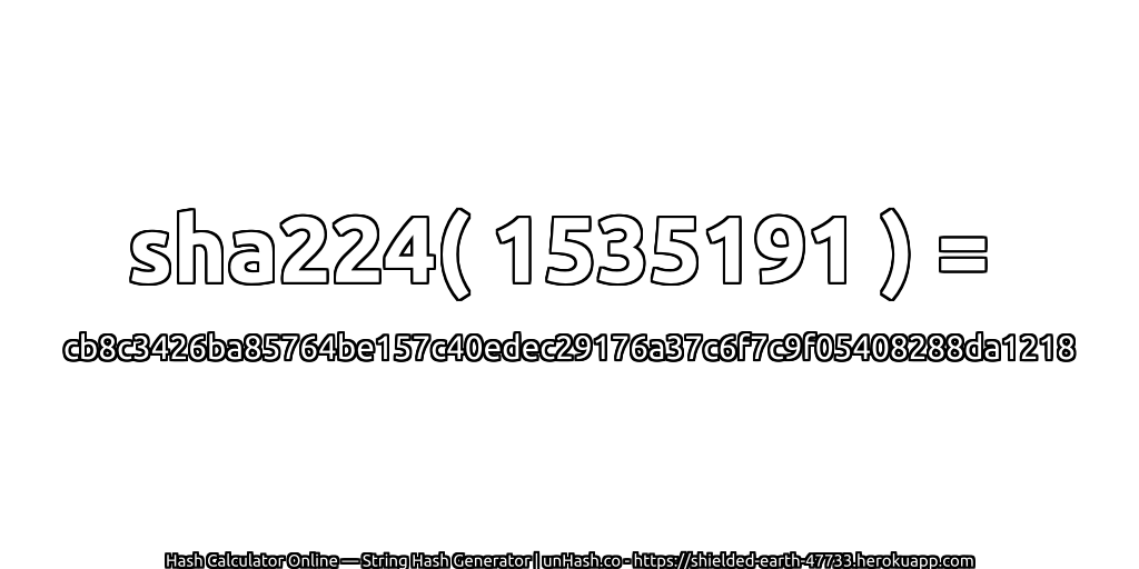 sha224( 1535191 ) = cb8c3426ba85764be157c40edec29176a37c6f7c9f05408288da1218 | unHash.co
