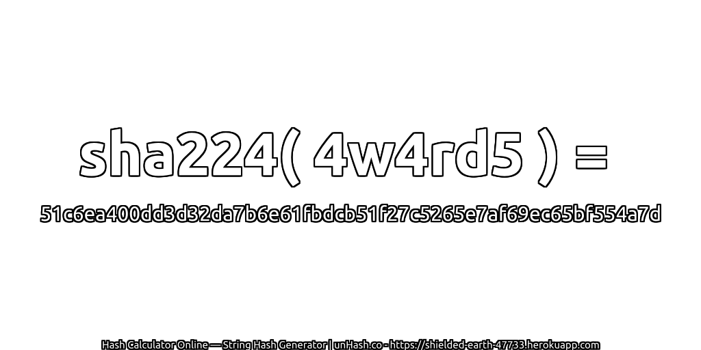 sha224( 4w4rd5 ) = 51c6ea400dd3d32da7b6e61fbdcb51f27c5265e7af69ec65bf554a7d | unHash.co