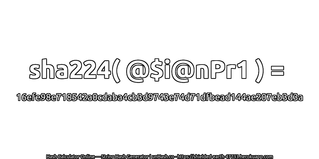 sha224( @$i@nPr1 ) = 16efe98e718542a0cdaba4cb3d9743e74d71dfbead144ae207eb3d3a | unHash.co
