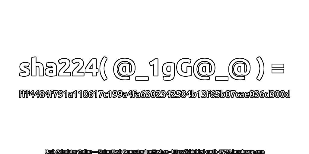 sha224( @_1gG@_@ ) = fff4484f791a118617c199a4fa6302342584b13f65b07cae036d300d | unHash.co