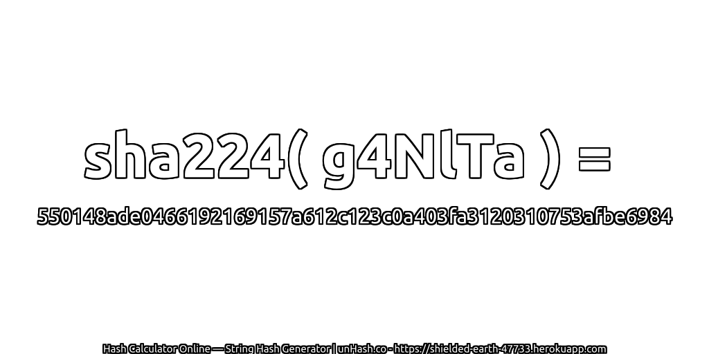 sha224( g4NlTa ) = 550148ade0466192169157a612c123c0a403fa3120310753afbe6984 | unHash.co