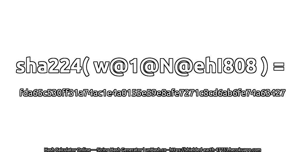 sha224( w@1@N@ehI808 ) = fda65c530ff31a74ac1e4a0155e59e8afe7271c8cd6ab6fe74a63427 | unHash.co
