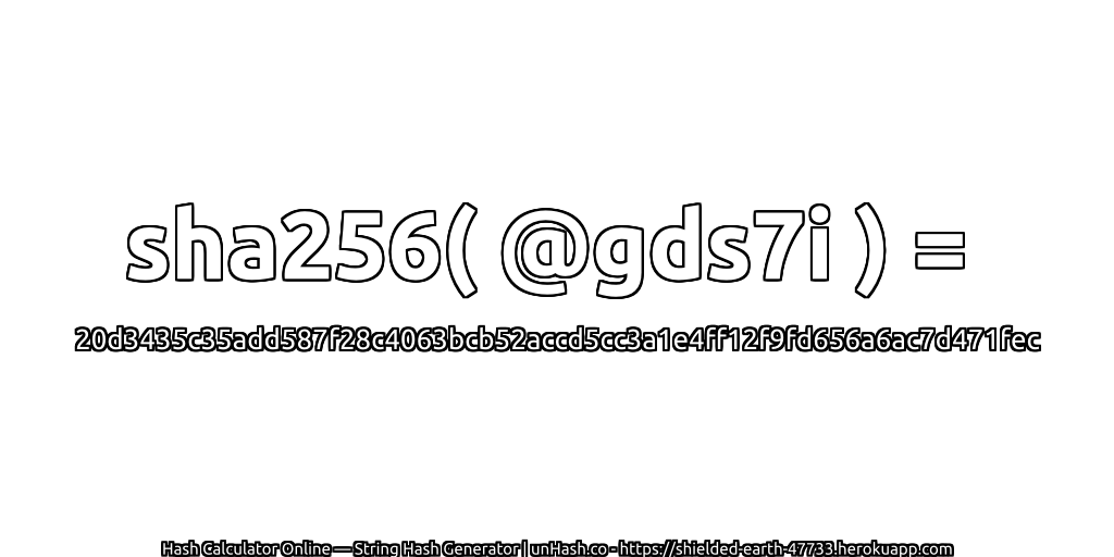 sha256( @gds7i ) = 20d3435c35add587f28c4063bcb52accd5cc3a1e4ff12f9fd656a6ac7d471fec | unHash.co
