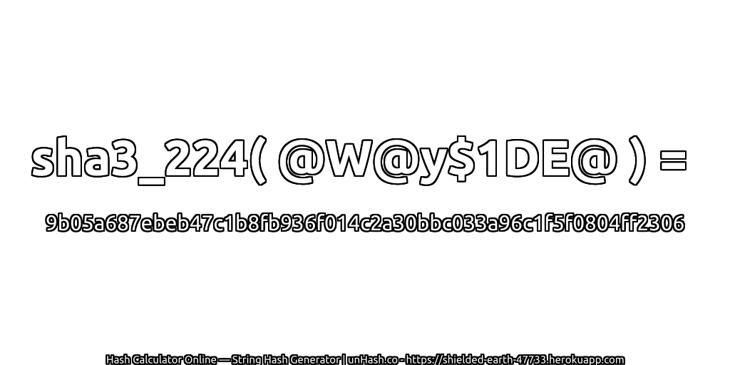 sha3_224( @W@y$1DE@ ) = 9b05a687ebeb47c1b8fb936f014c2a30bbc033a96c1f5f0804ff2306 | unHash.co