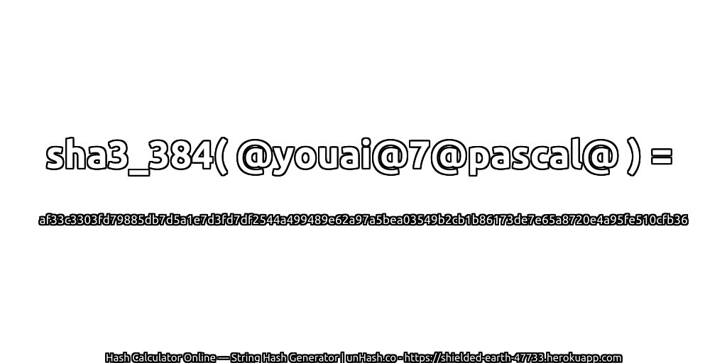 sha3_384( @youai@7@pascal@ ) = af33c3303fd79885db7d5a1e7d3fd7df2544a499489e62a97a5bea03549b2cb1b86173de7e65a8720e4a95fe510cfb36 | unHash.co