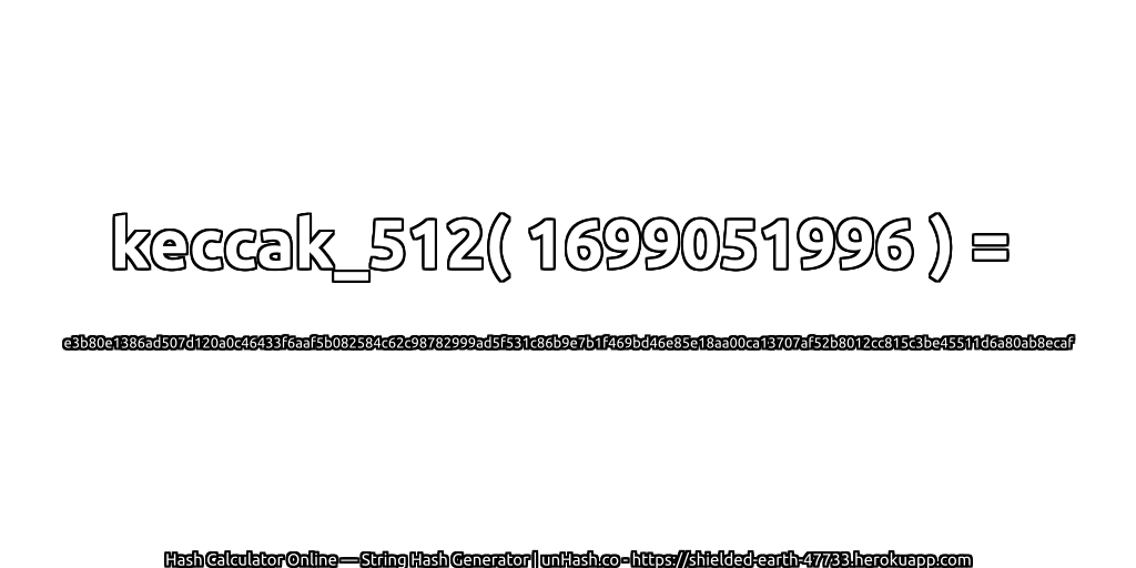 keccak_512( 1699051996 ) = e3b80e1386ad507d120a0c46433f6aaf5b082584c62c98782999ad5f531c86b9e7b1f469bd46e85e18aa00ca13707af52b8012cc815c3be45511d6a80ab8ecaf | unHash.co
