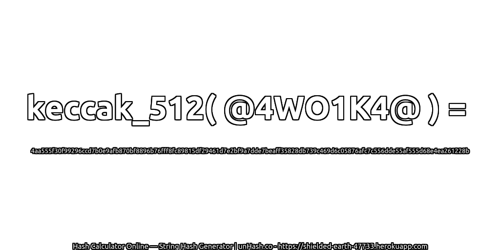 keccak_512( @4WO1K4@ ) = 4aa555f30f99296ccd7b0e9afb870bf8896b76fff8fc89815df29461d7e2bf9a7dde7beaff35828db739c469d6c05876afc7c556dde55af555d68e4ea261228b | unHash.co