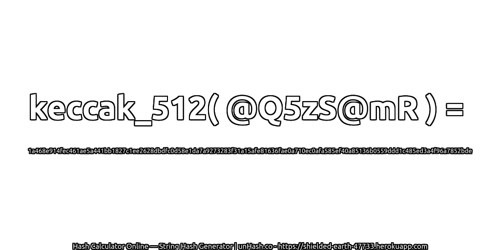 keccak_512( @Q5zS@mR ) = 1a468e914fec461ae5a441bb1827c1ee2628dbdfc0d58e1da7a9273283f31a15afe81636fae0a710ec0afa585ef40a85136b0559ddd1c485ed3a4f96a7852bde | unHash.co