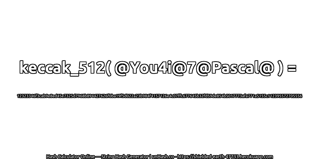 keccak_512( @You4i@7@Pascal@ ) = 12323346f3cab9e8ed45e7325d7968b894427626f0ba19f5d022a23b984f4157126e4c07ffc677645b32fd59de854b5017773afa771a5155c112395572705556 | unHash.co
