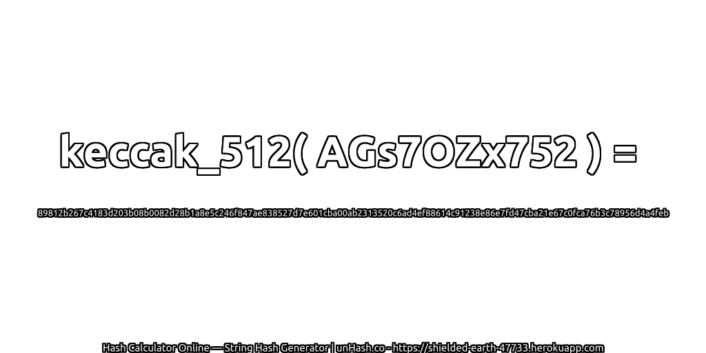 keccak_512( AGs7OZx752 ) = 89812b267c4183d203b08b0082d28b1a8e5c246f847ae838527d7e601cba00ab2313520c6ad4ef88614c91238e86e7fd47cba21e67c0fca76b3c78956d4a4feb | unHash.co