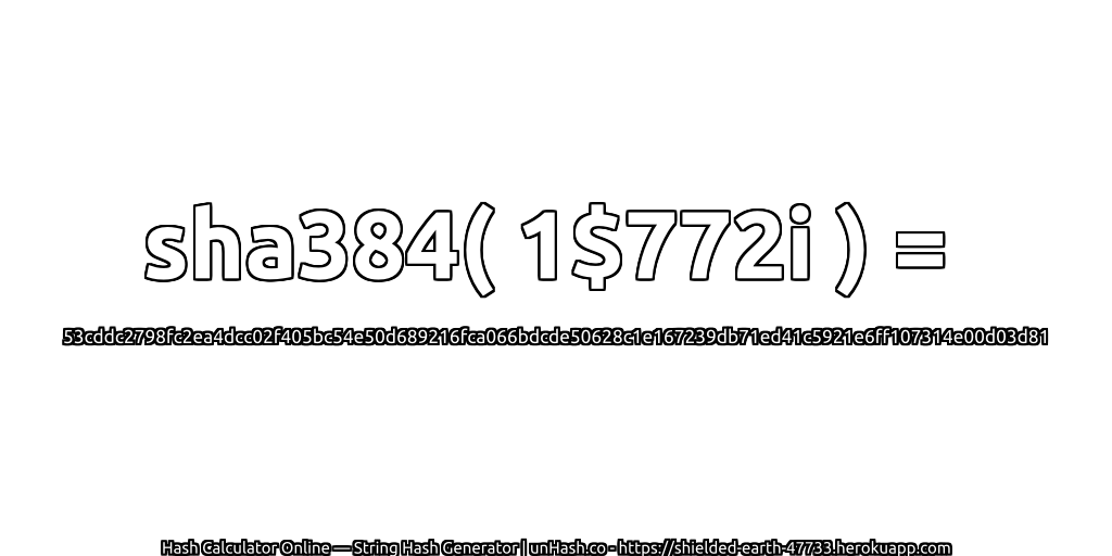sha384( 1$772i ) = 53cddc2798fc2ea4dcc02f405bc54e50d689216fca066bdcde50628c1e167239db71ed41c5921e6ff107314e00d03d81 | unHash.co