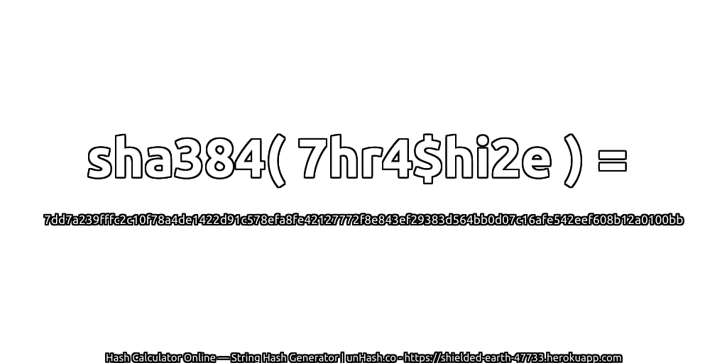 sha384( 7hr4$hi2e ) = 7dd7a239fffc2c10f78a4de1422d91c578efa8fe42127772f8e843ef29383d564bb0d07c16afe542eef608b12a0100bb | unHash.co