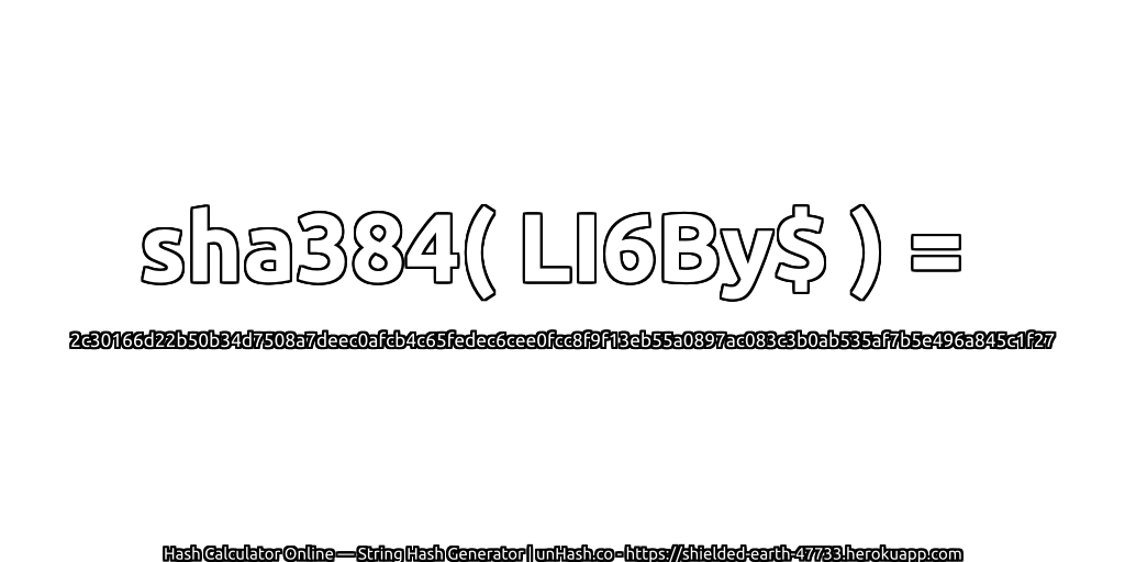 sha384( LI6By$ ) = 2c30166d22b50b34d7508a7deec0afcb4c65fedec6cee0fcc8f9f13eb55a0897ac083c3b0ab535af7b5e496a845c1f27 | unHash.co