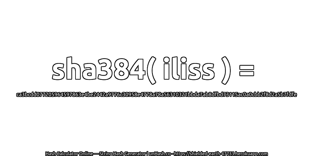 sha384( iliss ) = ca3bcdd077205964597863e4be2442a9776c30958e4778a78a56310321bbda7ab8dfbd73115ac0a0cbb2f8d2a5b7fdfe | unHash.co