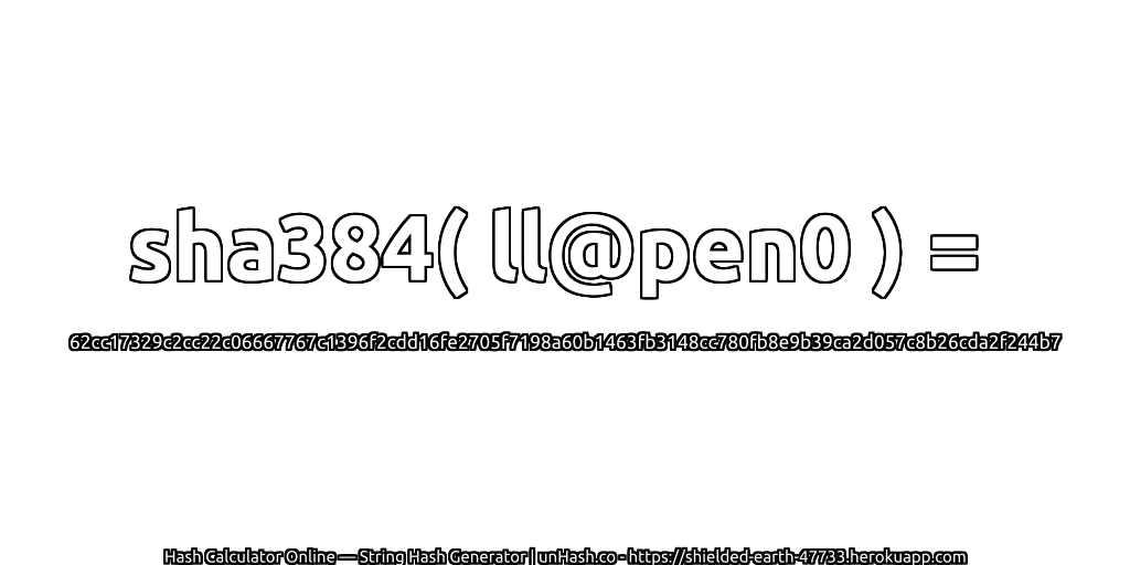 sha384( ll@pen0 ) = 62cc17329c2cc22c06667767c1396f2cdd16fe2705f7198a60b1463fb3148cc780fb8e9b39ca2d057c8b26cda2f244b7 | unHash.co