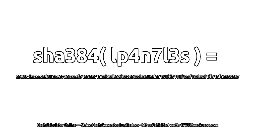 sha384( lp4n7l3s ) = 59865dca3e53d610ae07a0a3ecf94335c6100cb8db02f8a2e90cdc3312d80161fd5411f1aaf10dc9d4ff818f05c593c7 | unHash.co
