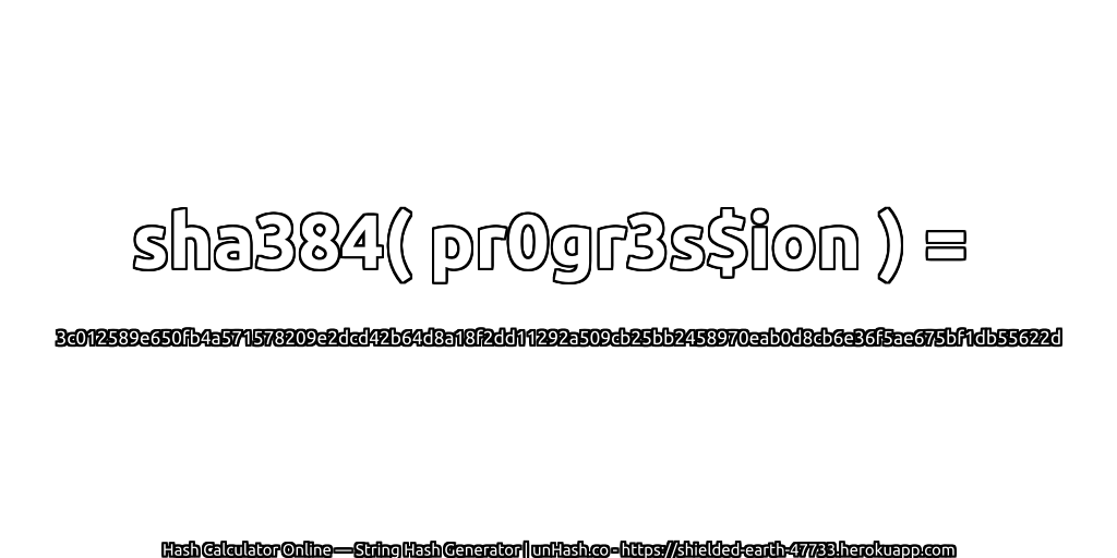 sha384( pr0gr3s$ion ) = 3c012589e650fb4a571578209e2dcd42b64d8a18f2dd11292a509cb25bb2458970eab0d8cb6e36f5ae675bf1db55622d | unHash.co