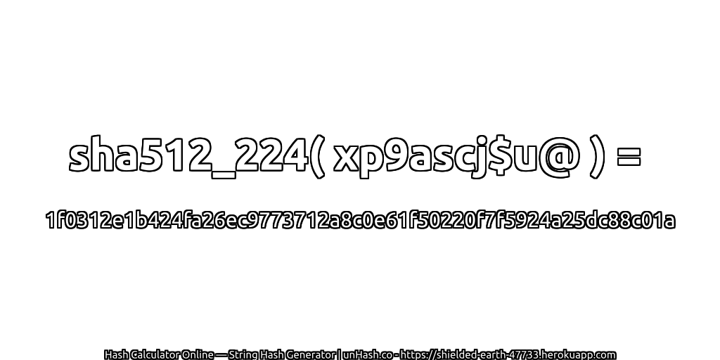 sha512_224( xp9ascj$u@ ) = 1f0312e1b424fa26ec9773712a8c0e61f50220f7f5924a25dc88c01a | unHash.co